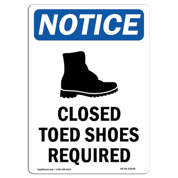 Signmission OSHA Sign, Closed Toed Shoes Required With Symbol, 10in X 7in Rigid Plastic, 7" W, 10" H, Portrait OS-NS-P-710-V-10688 - main